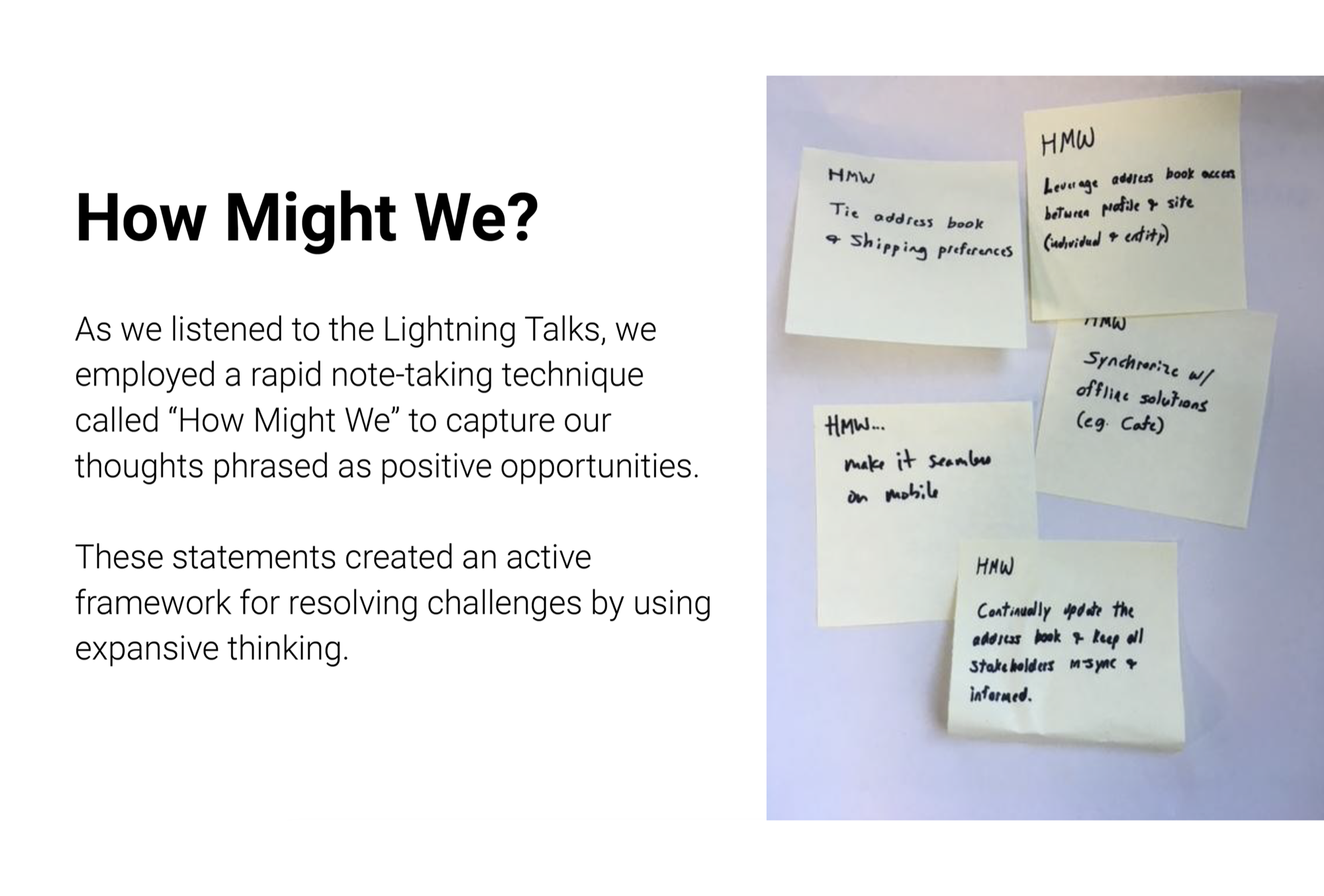 How Might We exercise — sticky notes capturing positive opportunity statements from lightning talks